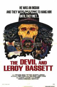 The Devil and Leroy Bassett  - The Devil and Leroy Bassett  