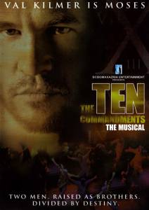  :   () - The Ten Commandments: The Musical  