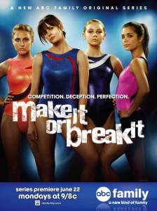   ( 2009  2012) - Make It or Break It  